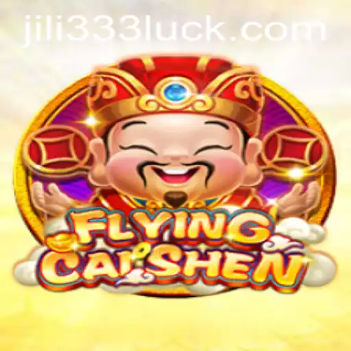 FlyingCaiShen: Unveiling the Thrills of Jili333's Latest Game